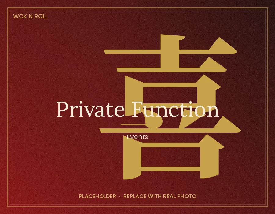 A private function at Wok N Roll